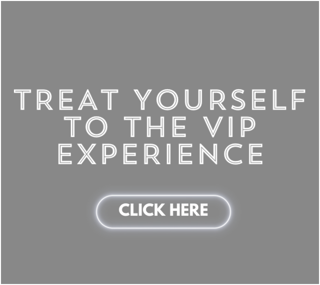 VIP Experience